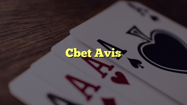 Cbet Avis