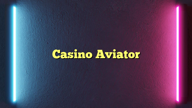 Casino Aviator