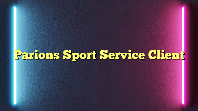 Parions Sport Service Client