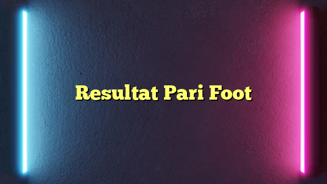 Resultat Pari Foot