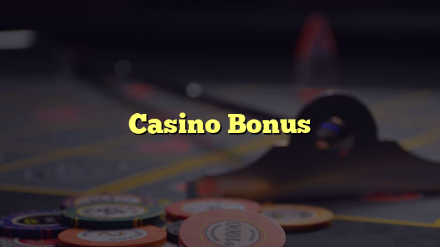 Casino Bonus