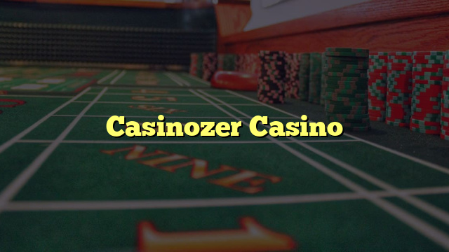 Casinozer Casino