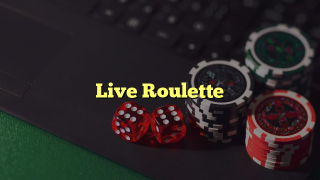 Live Roulette