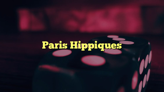 Paris Hippiques